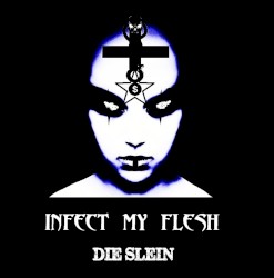 Infect My Flesh