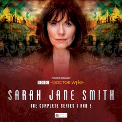 Sarah Jane Smith: The Complete Series 1-2