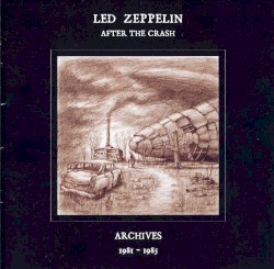 After the Crash: Archives, 1981β1985