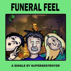 Funeral Feel