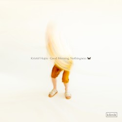 Good Morning, Nothingness