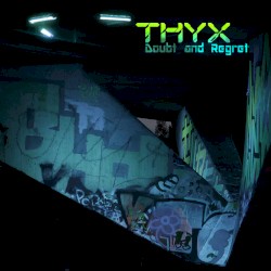Doubt and Regret (single)