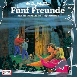 Fünf Freunde, Episode 70: und die Rückkehr zur Gespensterinsel