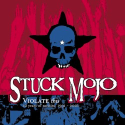 Violate This (10 Years of Rarities 1991–2001)