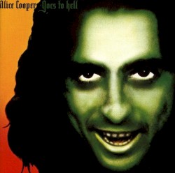 Alice Cooper Goes to Hell