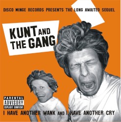 I Have Another Wank and I Have Another Cry