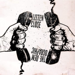 Listen Close