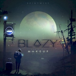 Makeup (Blazy remix)