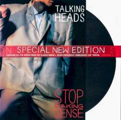 Stop Making Sense