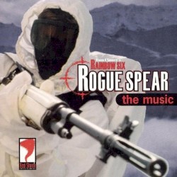 Tom Clancy's Rainbow Six Rogue Spear - The Music