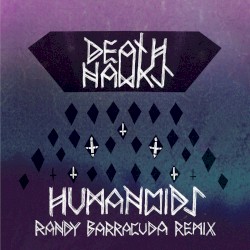 Humanoids (Randy Barracuda remix)