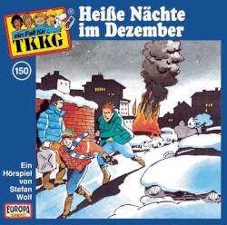 TKKG 150: Heiße Nächte im Dezember
