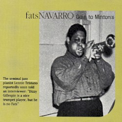 Goin’ to Minton’s