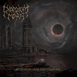 As Legends Fade and Gods Die