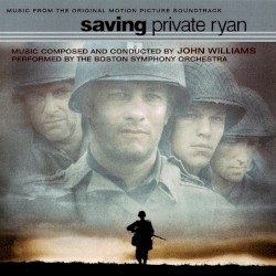 Saving Private Ryan: Music From the Original Motion Picture Soundtrack