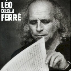 Léo chante Ferré