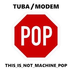 This Is Not Machine Pop