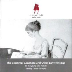 The Beautifull Cassandra and Other Early Writings