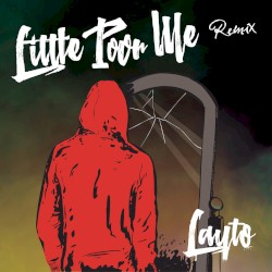 Little Poor Me (Vosai Remix)