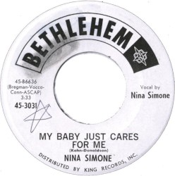 My Baby Just Cares for Me / He Needs Me