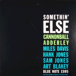 Somethin’ Else