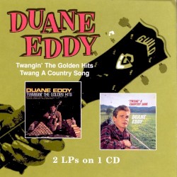 Twangin' The Golden Hits / Twang A Country Song