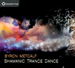 Shamanic Trance Dance