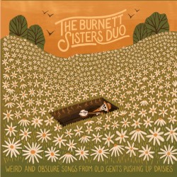 Weird and Obscure Songs From Old Gents Pushing Up Daisies