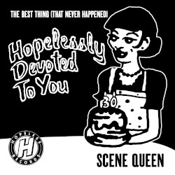 The Best Thing (That Never Happened)