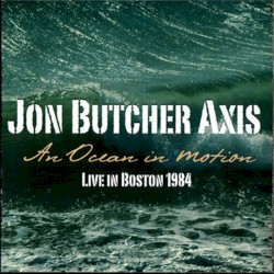 An Ocean in Motion: Live in Boston 1984