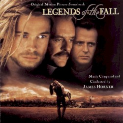 Legends of the Fall (Complete Score)