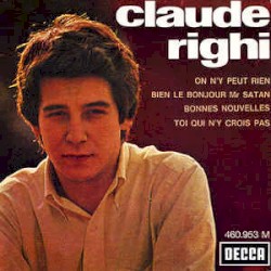 On n’y peut rien / Bien le bonjour Mr Satan / Bonnes nouvelles / Toi qui n'y crois pas