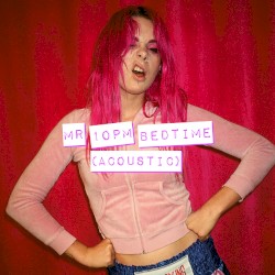 Mr 10pm Bedtime (acoustic)