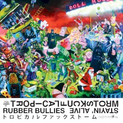 Rubber Bullies / Stayin' Alive