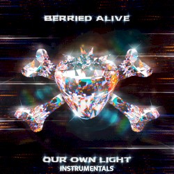 Our Own Light (instrumentals)