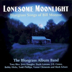 The Songs of Bill Monroe