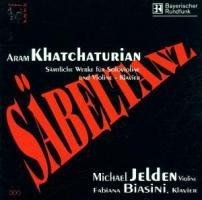 Säbeltanz: Sämtliche Werke für Solovioline und Violine - Klavier