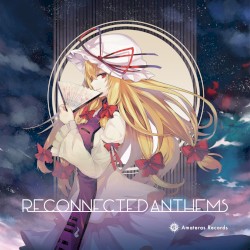 Reconnected Anthems