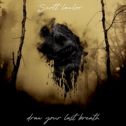 Draw Your Last Breath