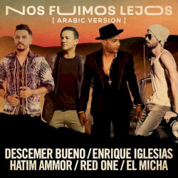 Nos fuimos lejos (Arabic version)