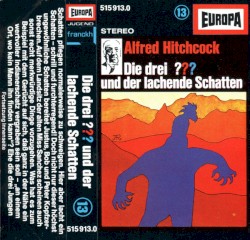 Die drei ??? 13: und der lachende Schatten