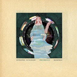 Delirious (remixes)