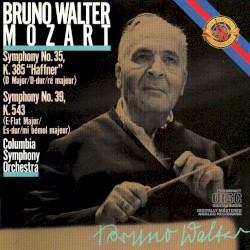 Symphony no. 35, K. 385 “Haffner” / Symphony no. 39, K. 543