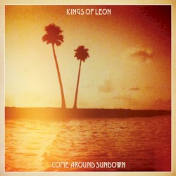 Come Around Sundown