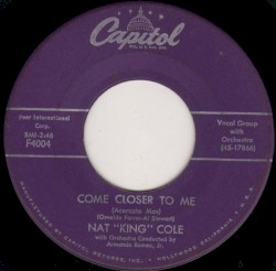 Come Closer to Me (Acercate mas) / Nothing in the World