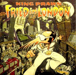 Fried in London
