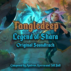 Tangledeep: Legend of Shara Original Soundtrack