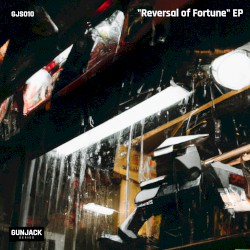 Reversal of Fortune E.P.