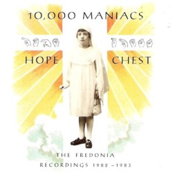 Hope Chest: The Fredonia Recordings 1982–1983