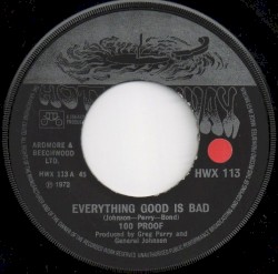Everything Good Is Bad / I'd Rather Fight Than Switch
